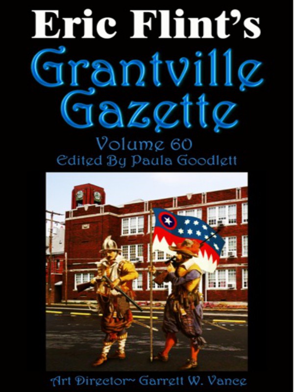 Eric Flints Grantville Gazette Volume 60