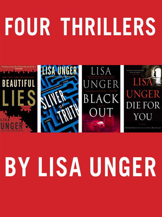 Four Thrillers By Lisa Unger