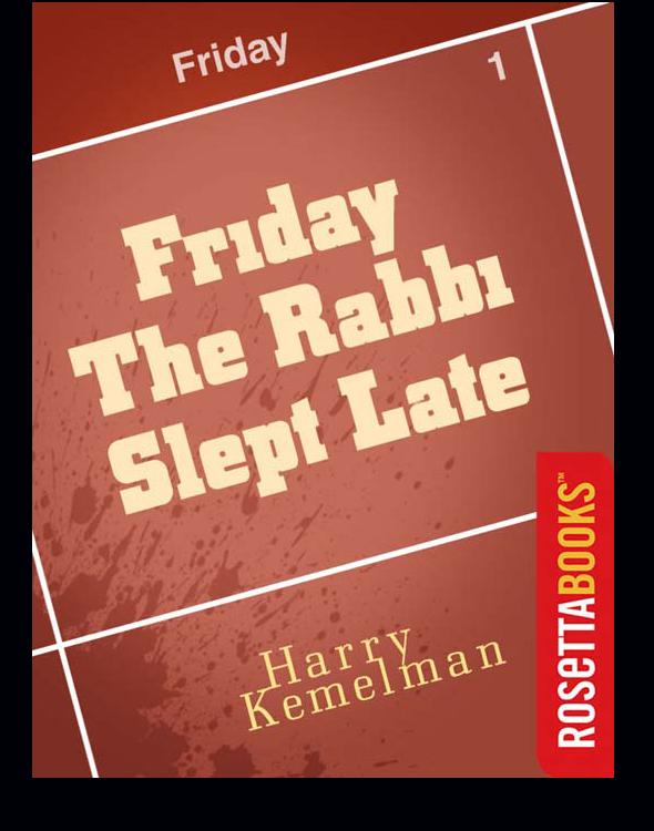 Friday The Rabbi Slept Late