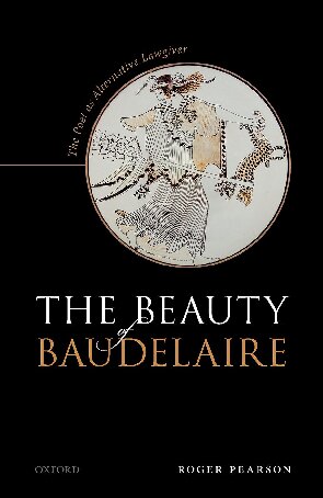 The Beauty Of Baudelaire Roger Pearson