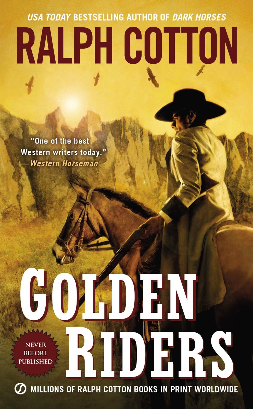 Ranger Sam Burrack 34 Golden Riders Ralph Cotton