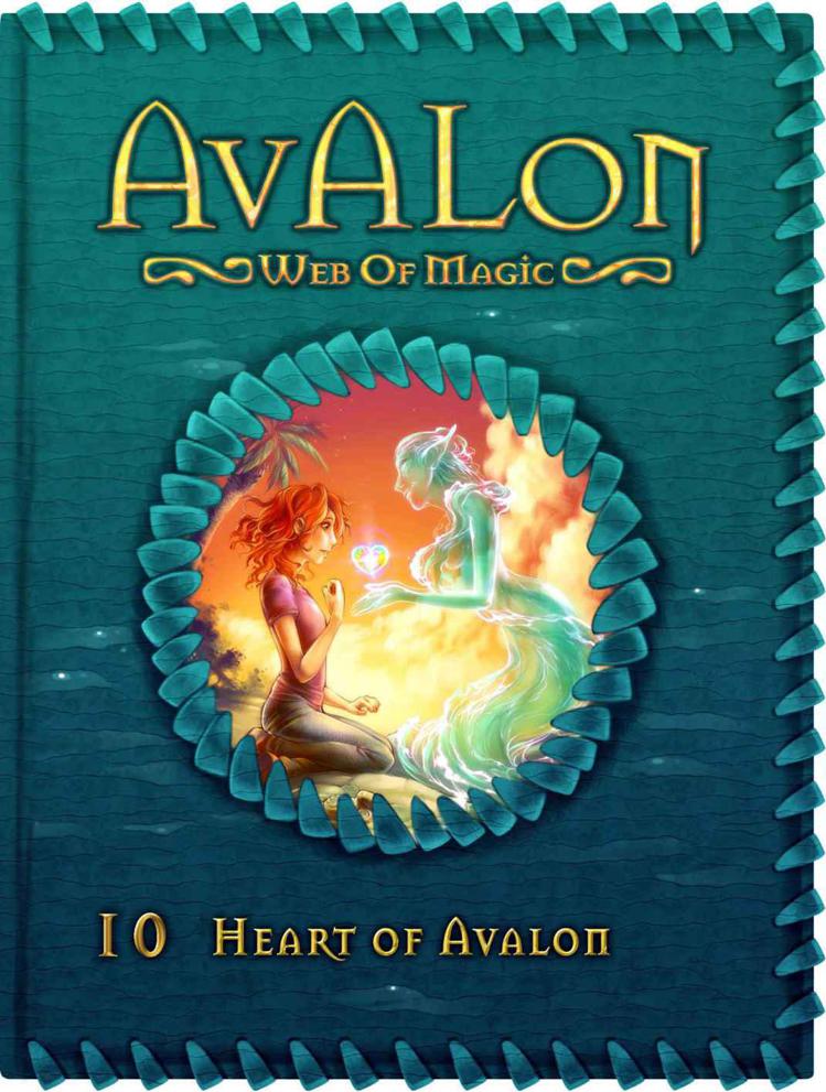 Heart Of Avalon Avalon Web Of Magic 10