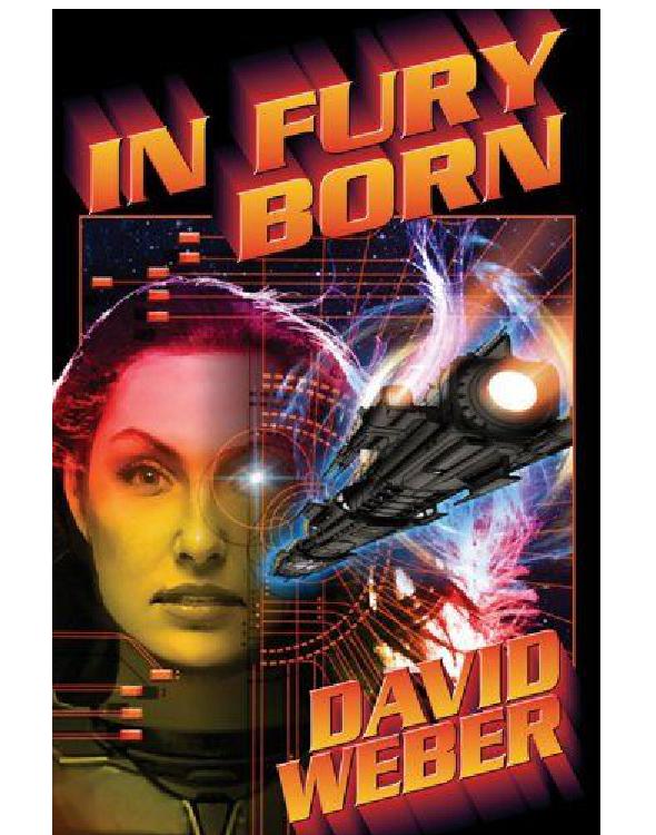 In Fury Born