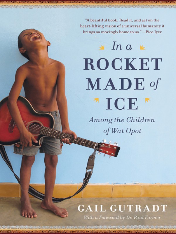 In A Rocket Made Of Ice Among The Children Of Wat Opot