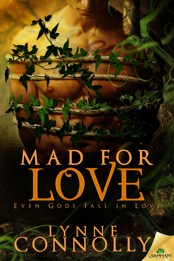 Mad For Love Even Gods Fall In Love Book 2