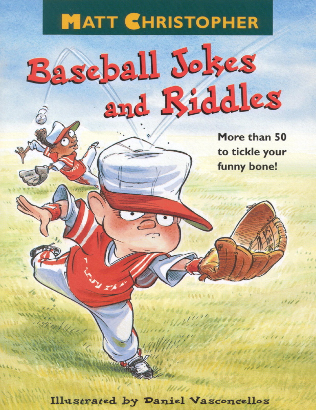 Matt Christophers Baseball Jokes And Riddles