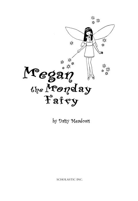 Megan The Monday Fairy A Rainbow Magic Book 9780545295819