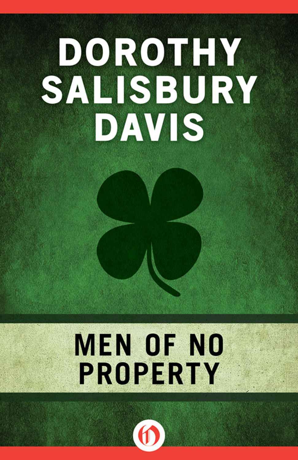 Men Of No Property