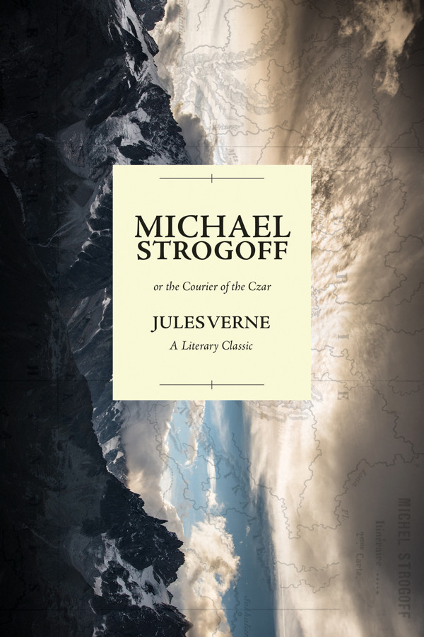 Michael Strogoff Or The Courier Of The Czar