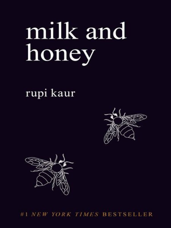 Milk And Honey Rupi Kaur