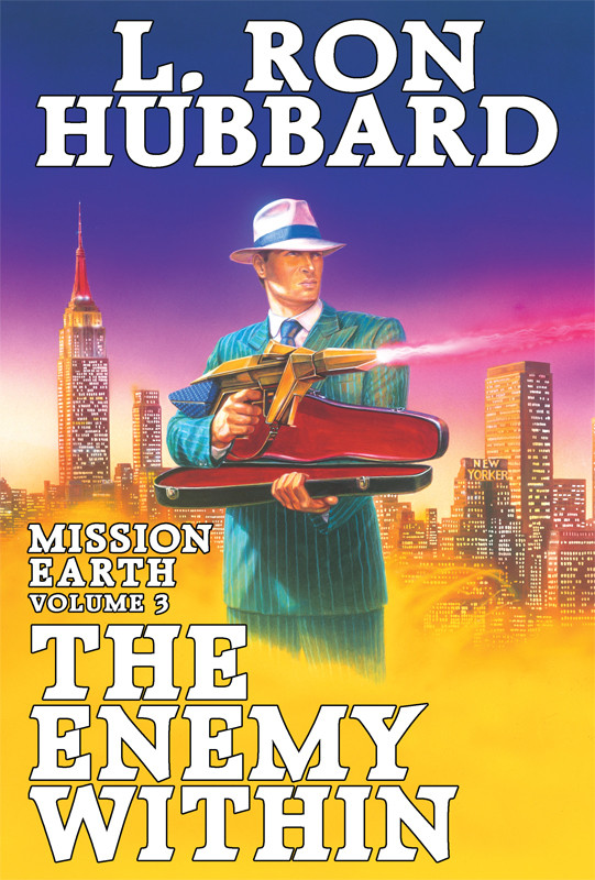 Mission Earth Volume 3 The Enemy Within
