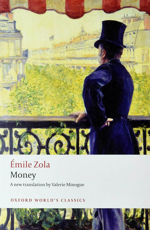 Money Oxford Worlds Classics Emil Zola