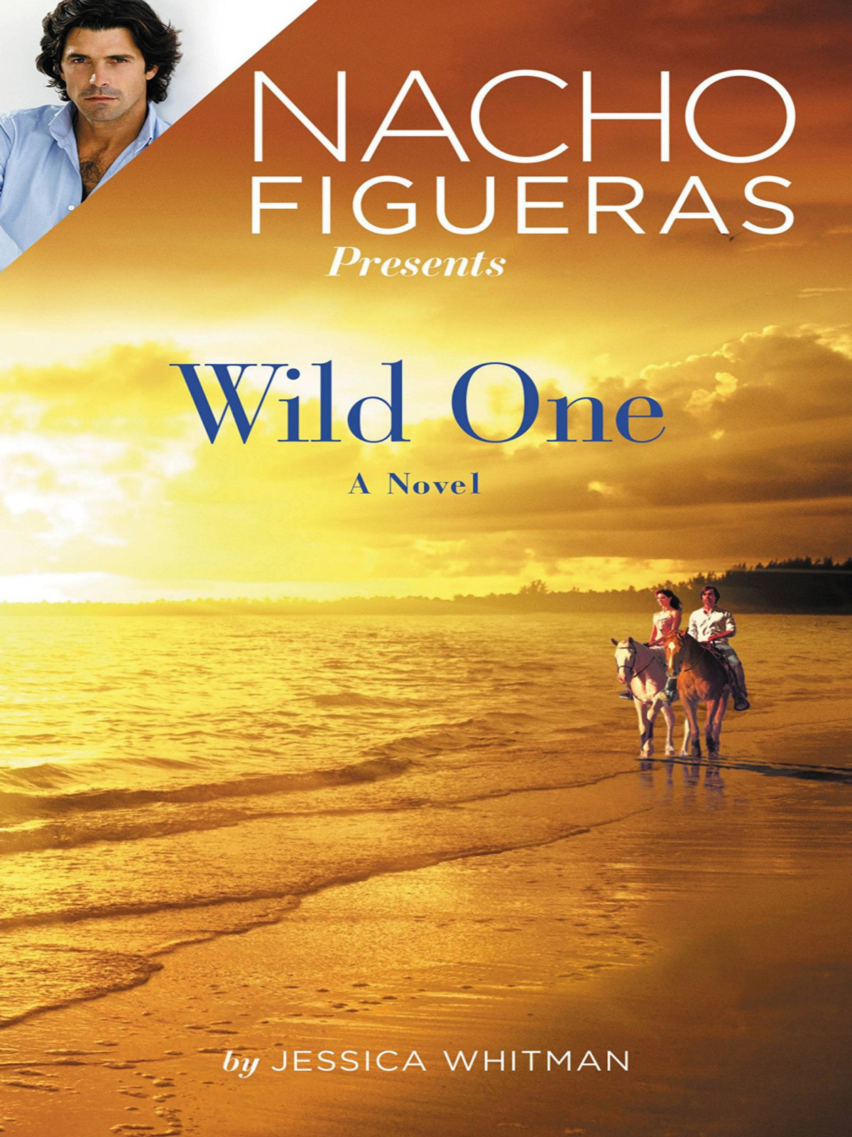 Nacho Figueras Presents Wild One