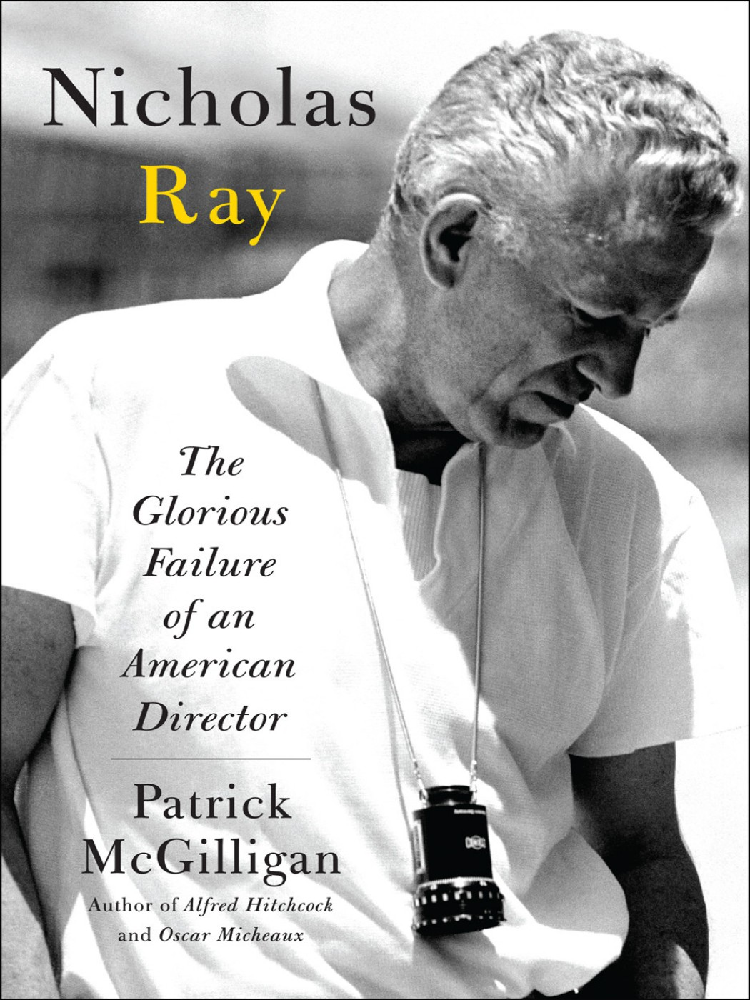 Nicholas Ray The Glorious Failure Of An American Director