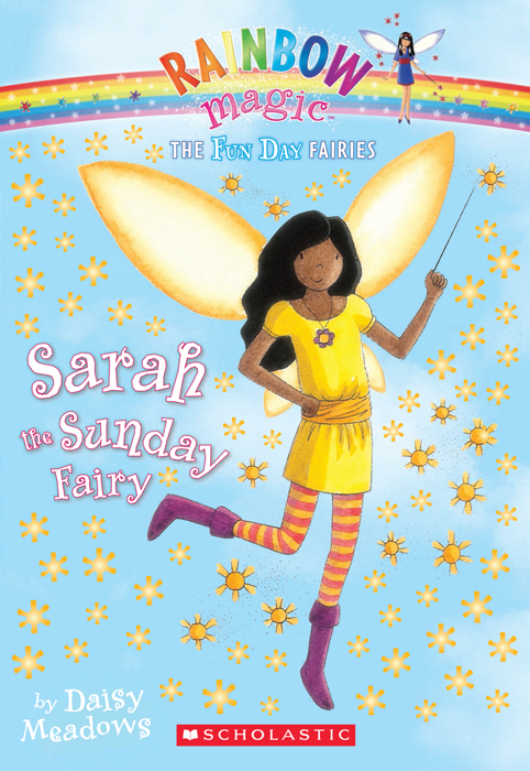 Sarah The Sunday Fairy A Rainbow Magic Book 9780545308847