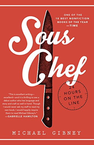 Sous Chef 24 Hours On The Line