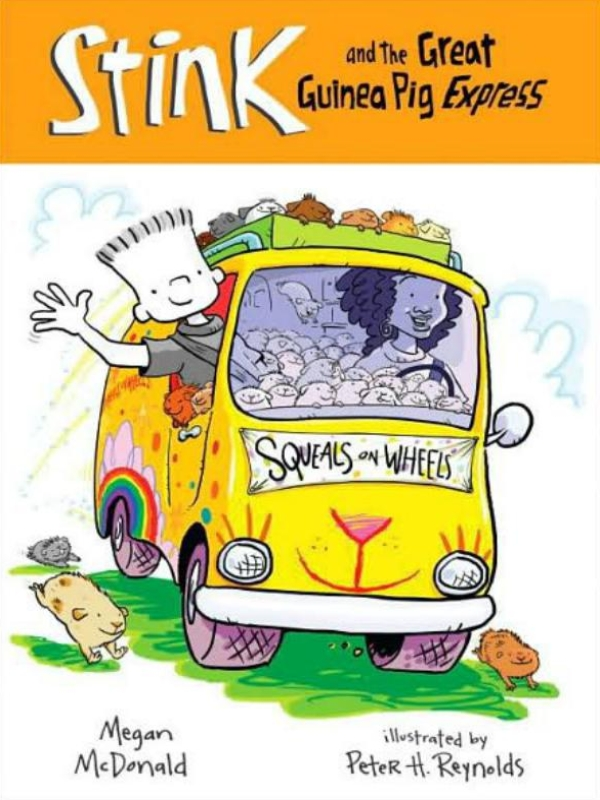 Stink And The Great Guinea Pig Express