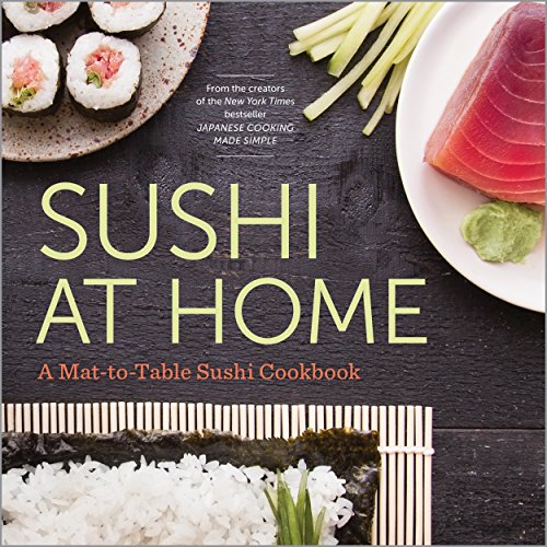Sushi At Home A Mattotable Sushi Cookbook Japanese Cooking Made Simple