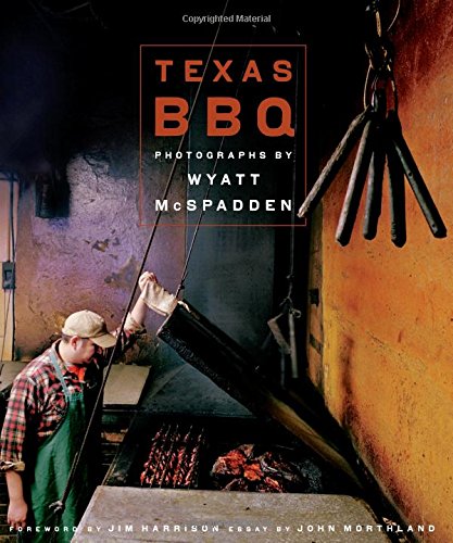Texas Bbq Jack And Doris Smothers Series In Texas History Life And Culture Book 23 Wyatt Mcspadden