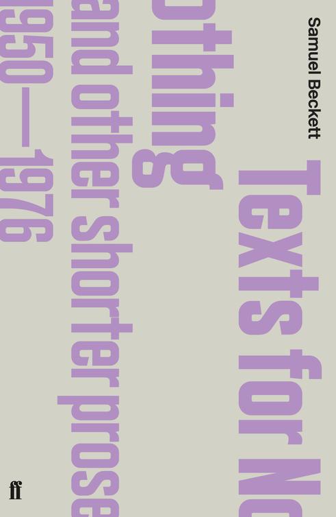 Texts For Nothing And Other Shorter Prose 19501976