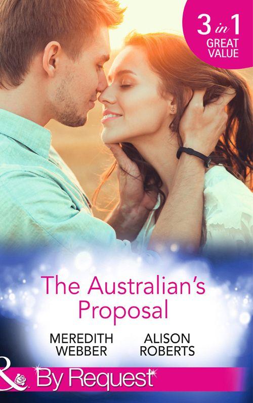 The Australians Proposal Webber Meredith Roberts Alison