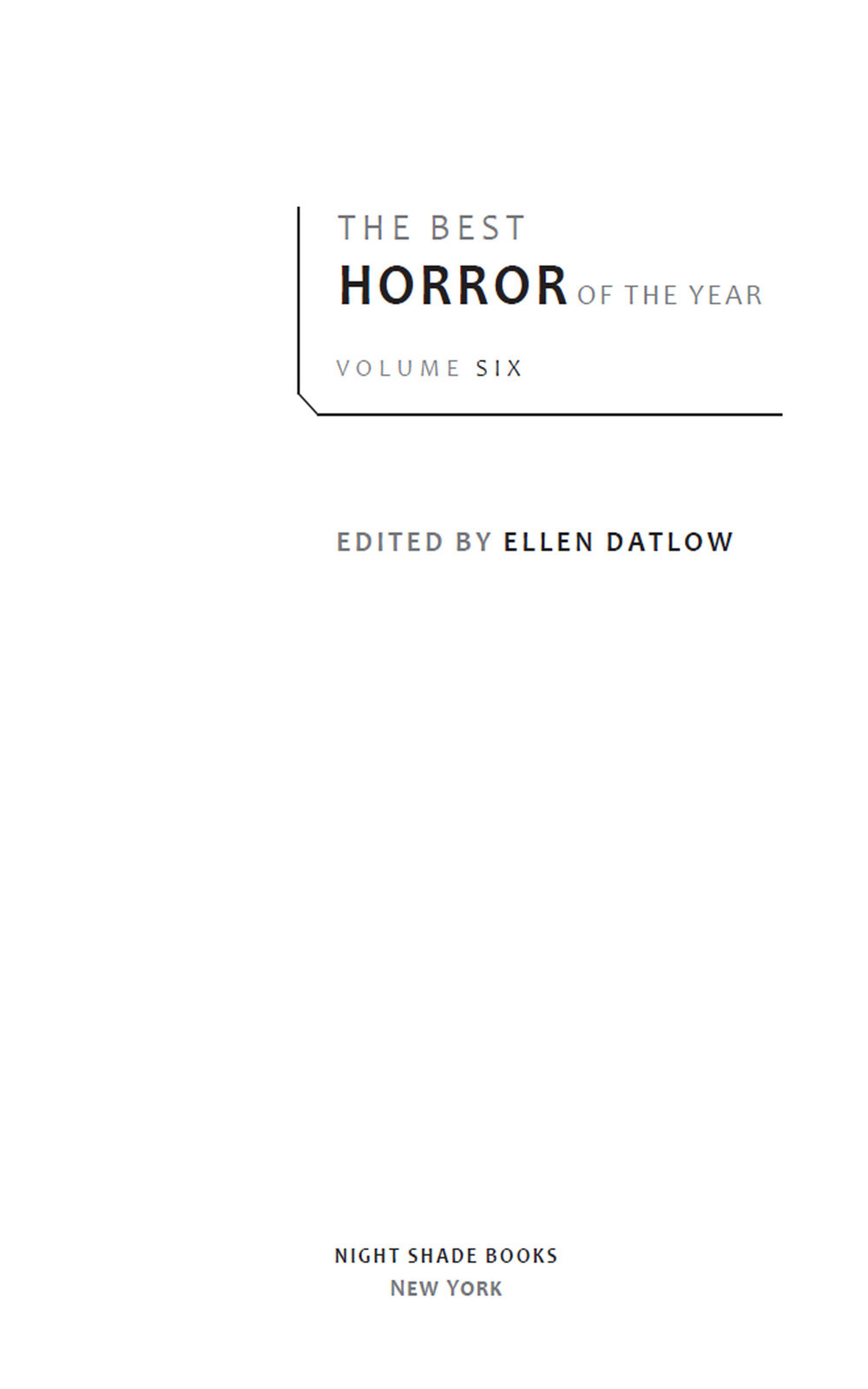 The Best Horror Of The Year Volume 6