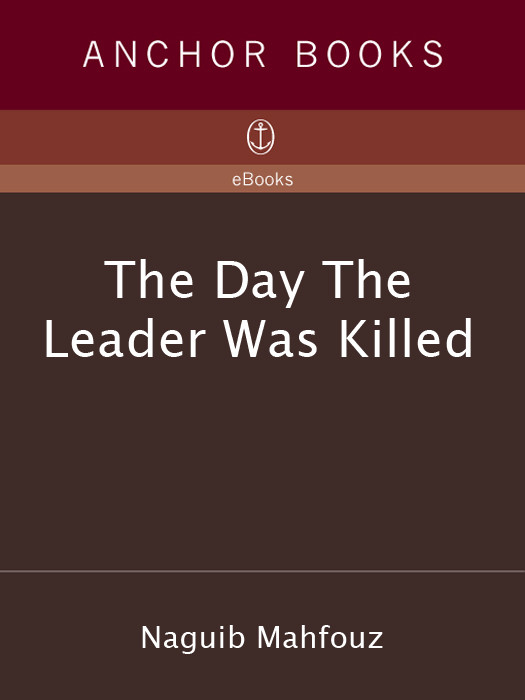 The Day The Leader Was Killed