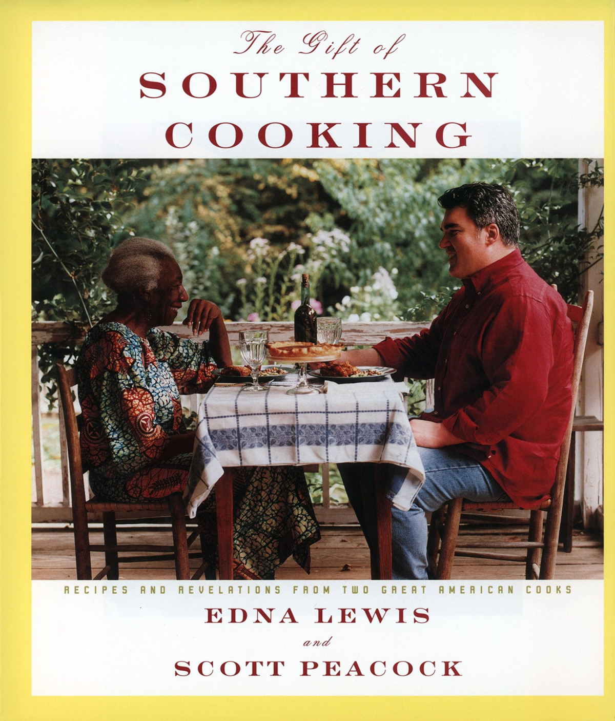 The Gift Of Southern Cooking Recipes And Revelations From Two Great American Cooks