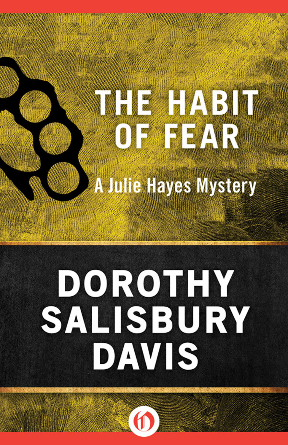 The Habit Of Fear