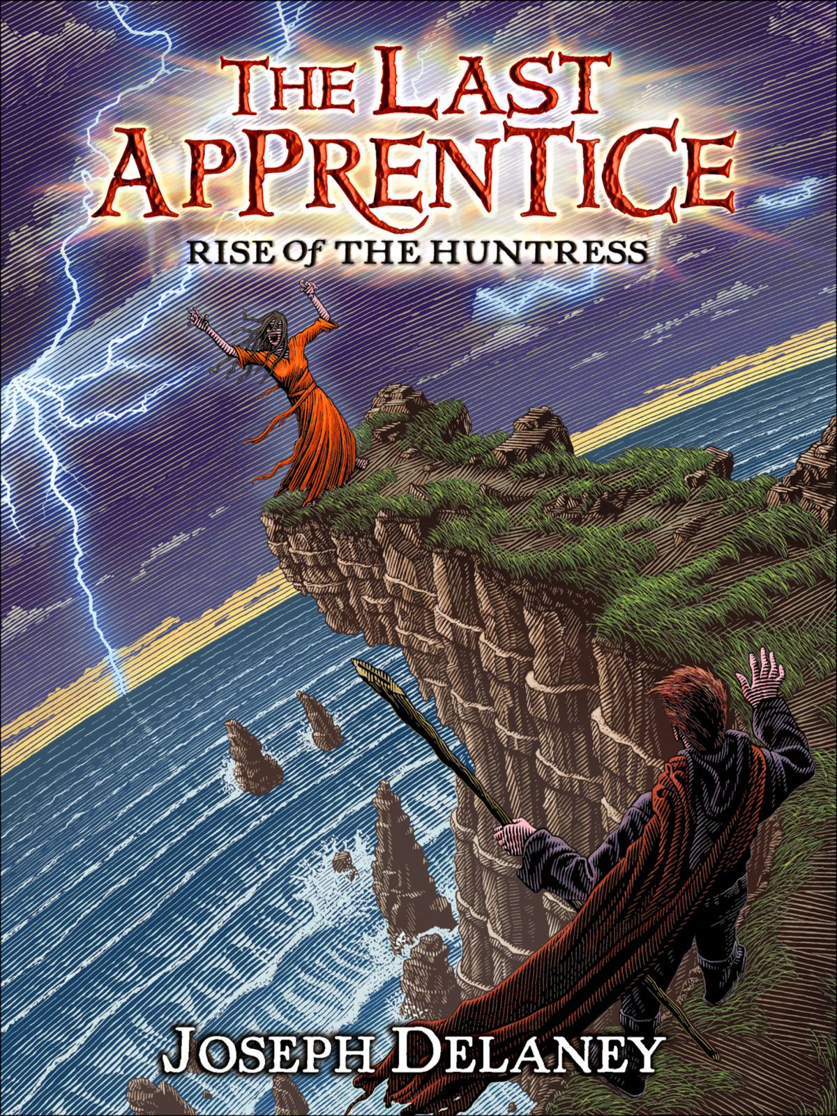 The Last Apprentice 07 Rise Of The Huntress