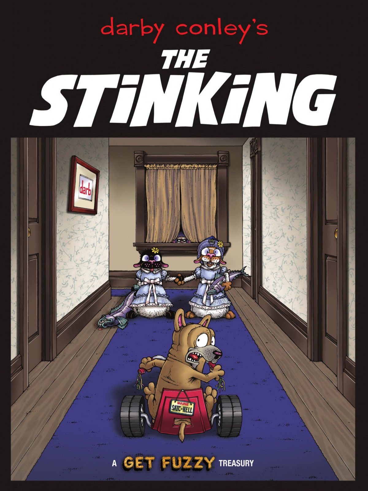 The Stinking A Get Fuzzy Treasury