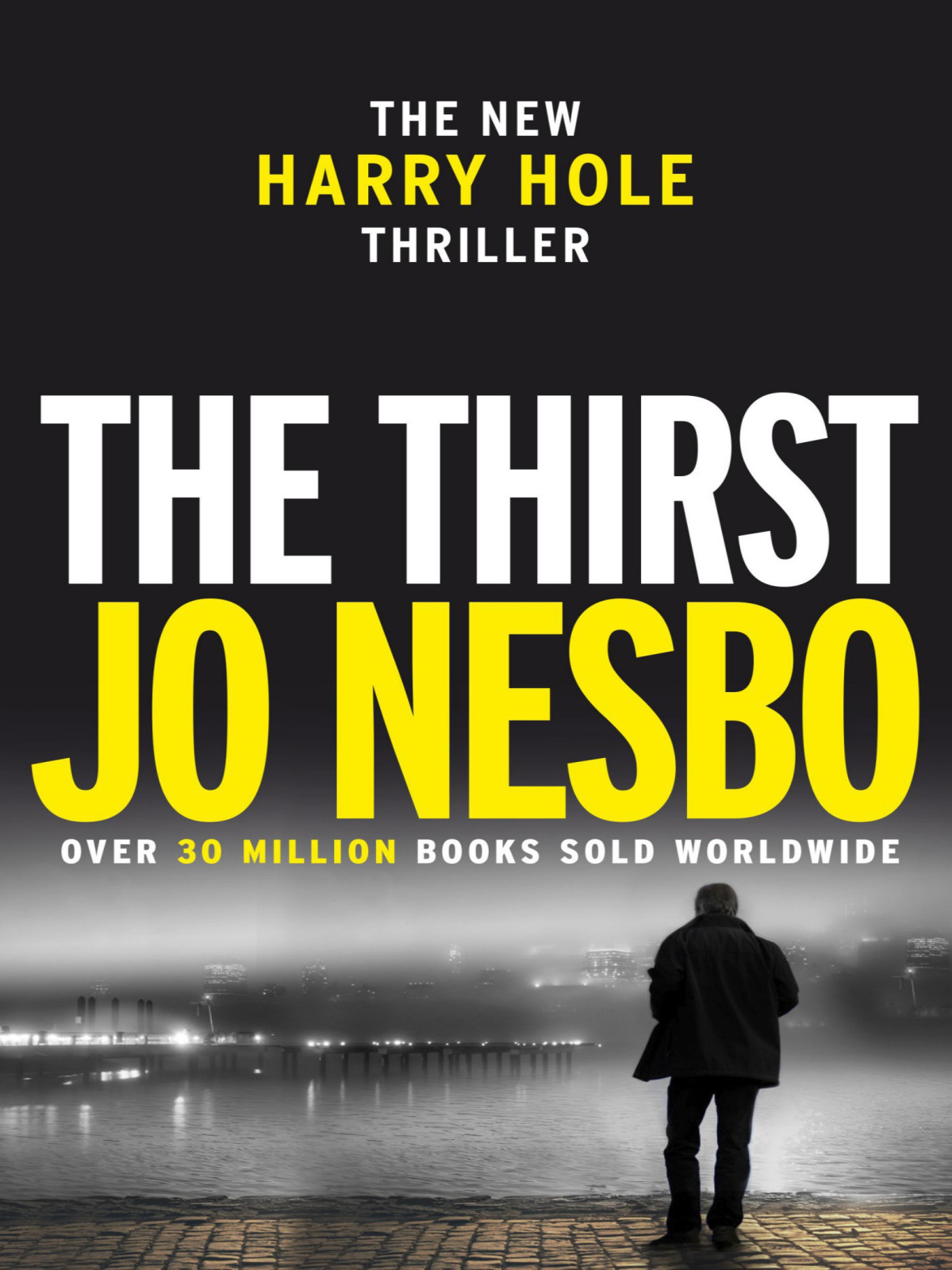 The Thirst A Harry Hole Novel