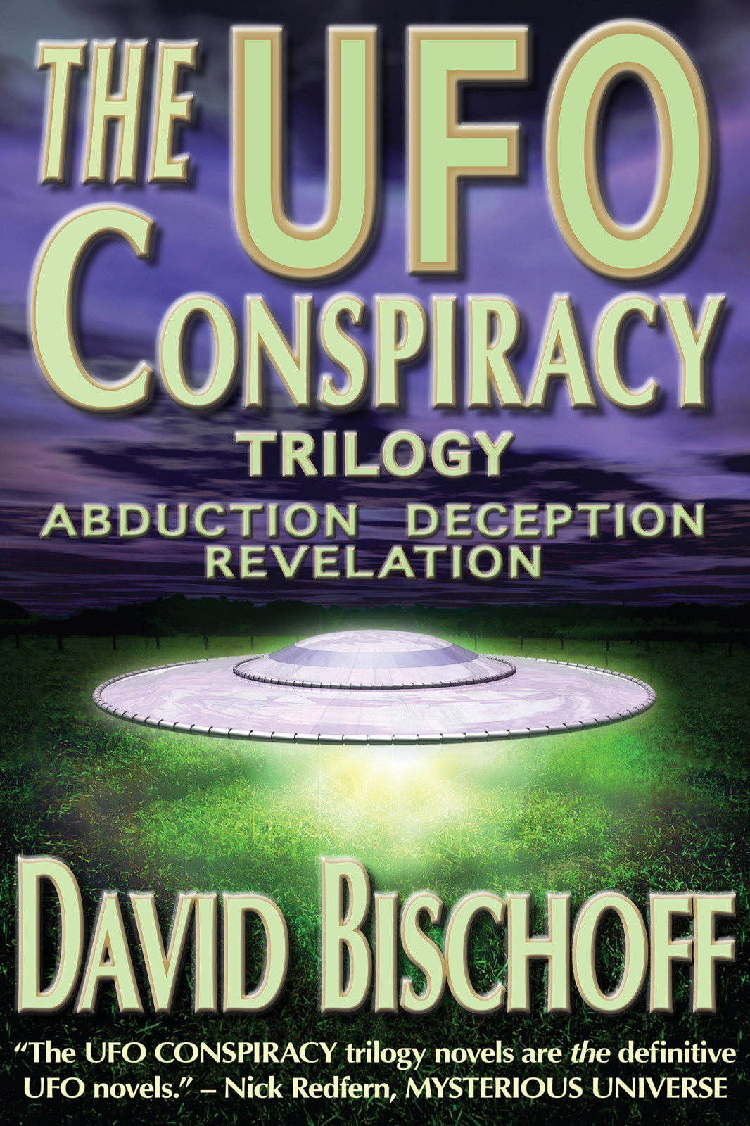 The Ufo Conspiracy Trilogy