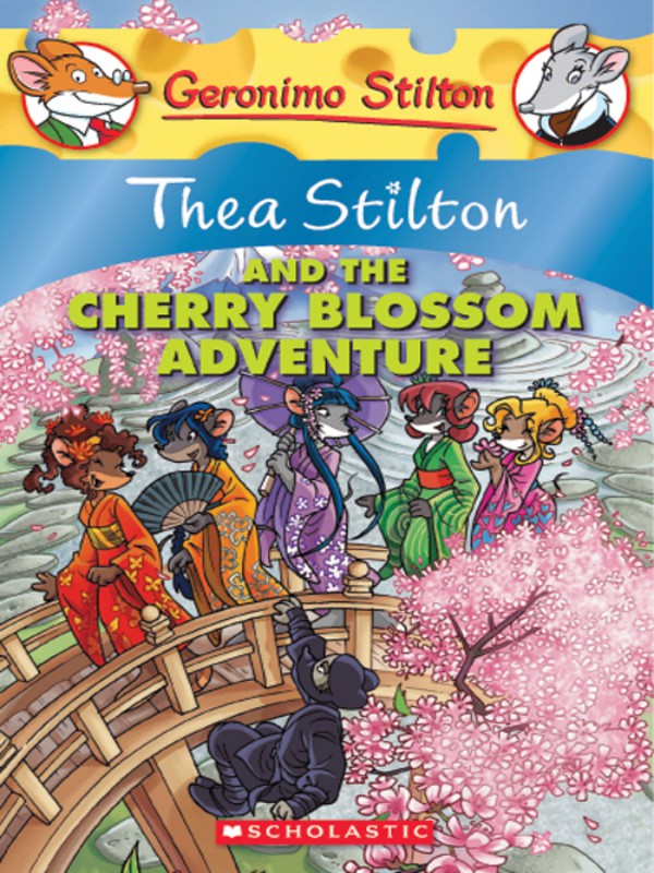 Thea Stilton And The Cherry Blossom Adventure