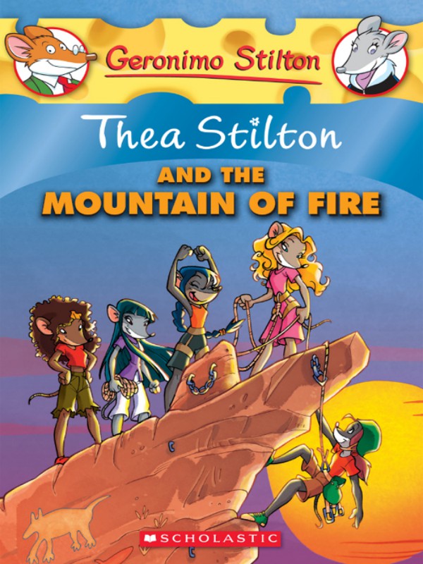 Thea Stilton And The Mountain Of Fire