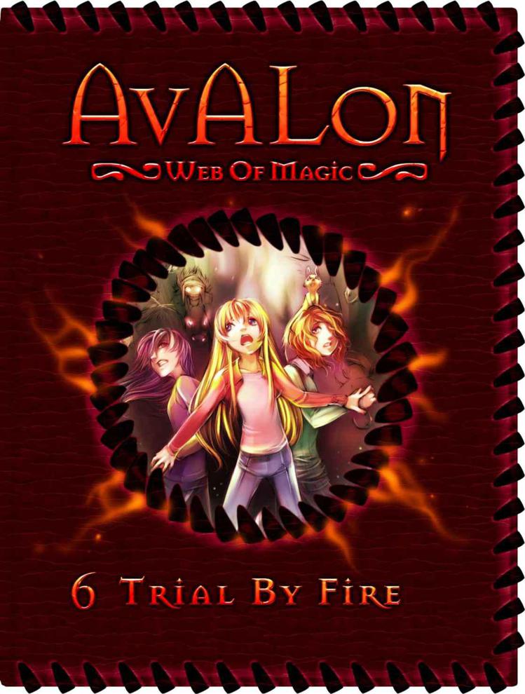 Trial By Fire Avalon Web Of Magic 6