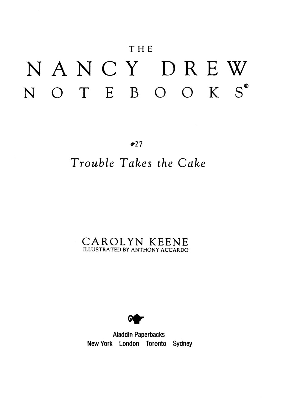 Trouble Takes The Cake