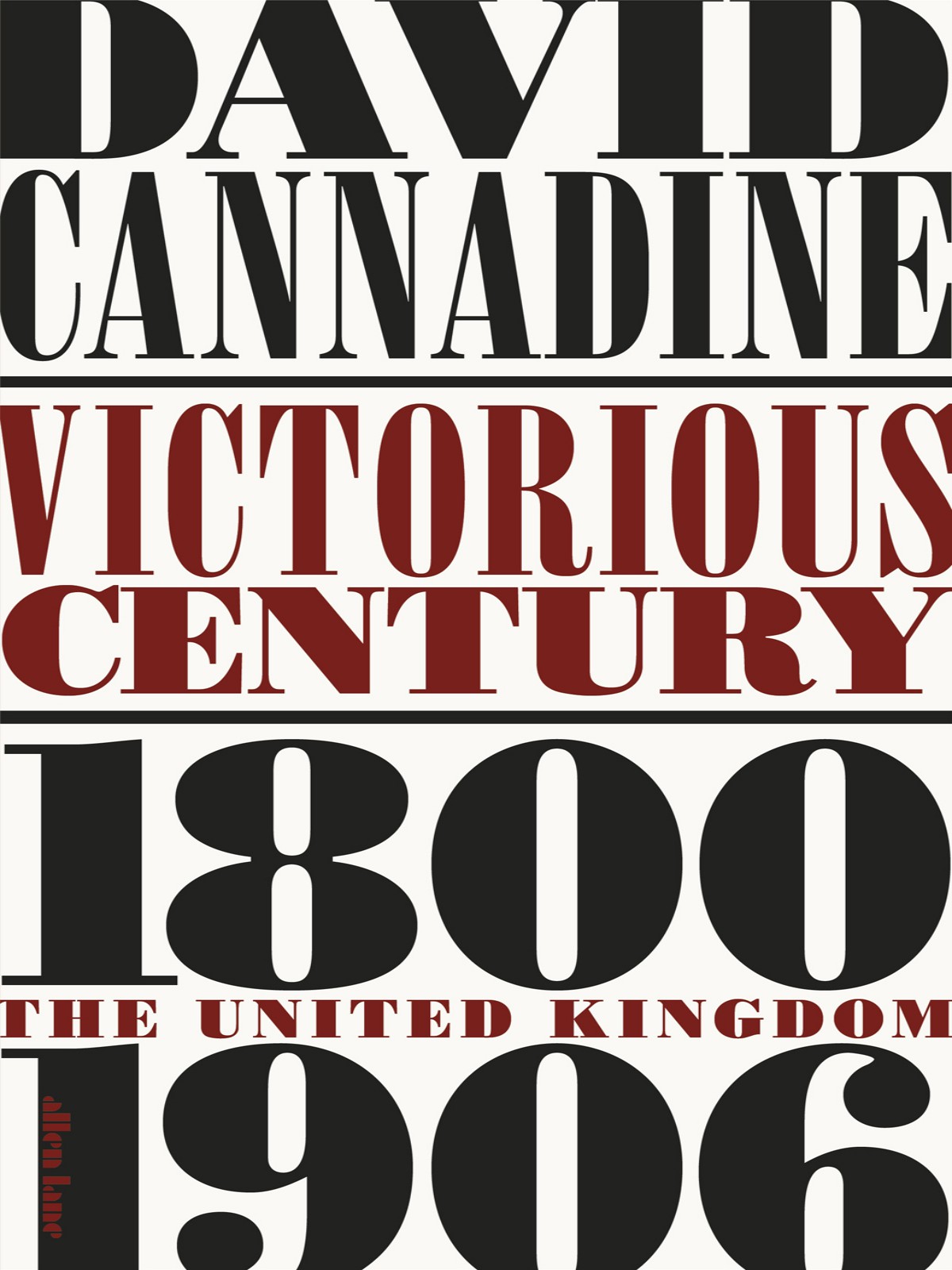 Victorious Century The United Kingdom 18001906