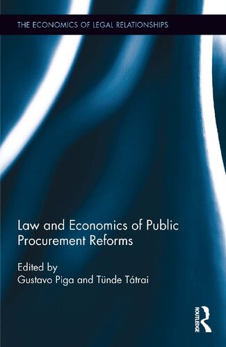 Law And Economics Of Public Procurement Reforms 1st Edition Gustavo Piga