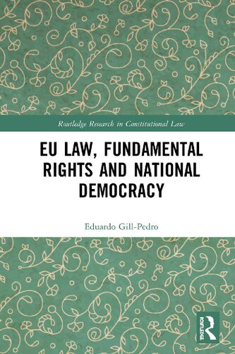 Eu Law Fundamental Rights And National Democracy 1st Edition Eduardo Gillpedro