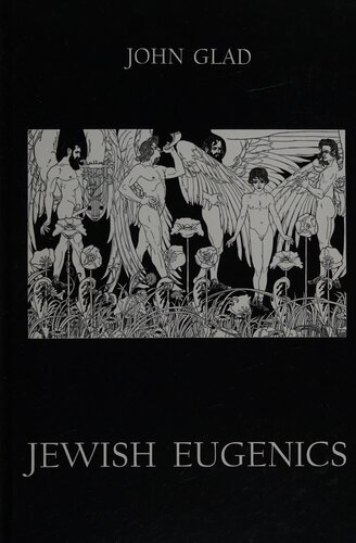 Jewish Eugenics John Glad