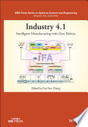 Industry 41 Intelligent Manufacturing With Zero Defects Ieee Press Series On Systems Science And Engineering 1st Edition Fantien Cheng