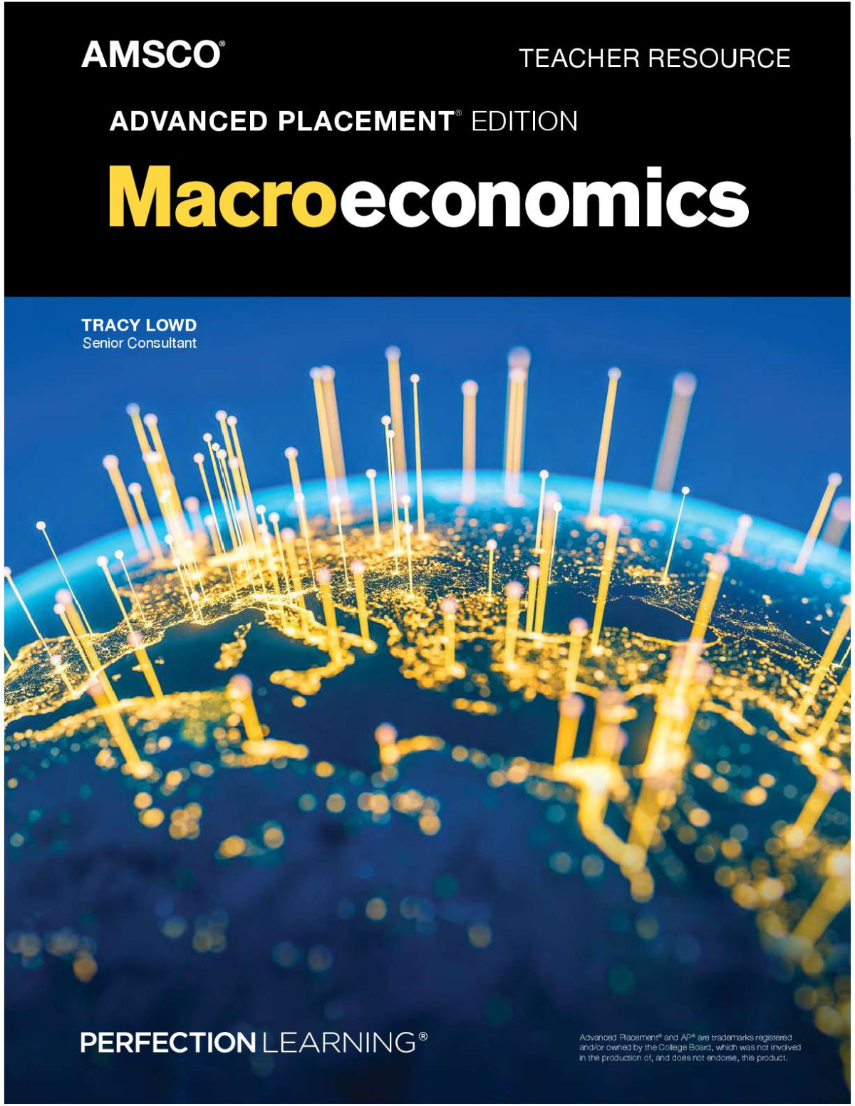 Amsco Advanced Placement Macroeconomics Teacher Resource Tracy Lowd