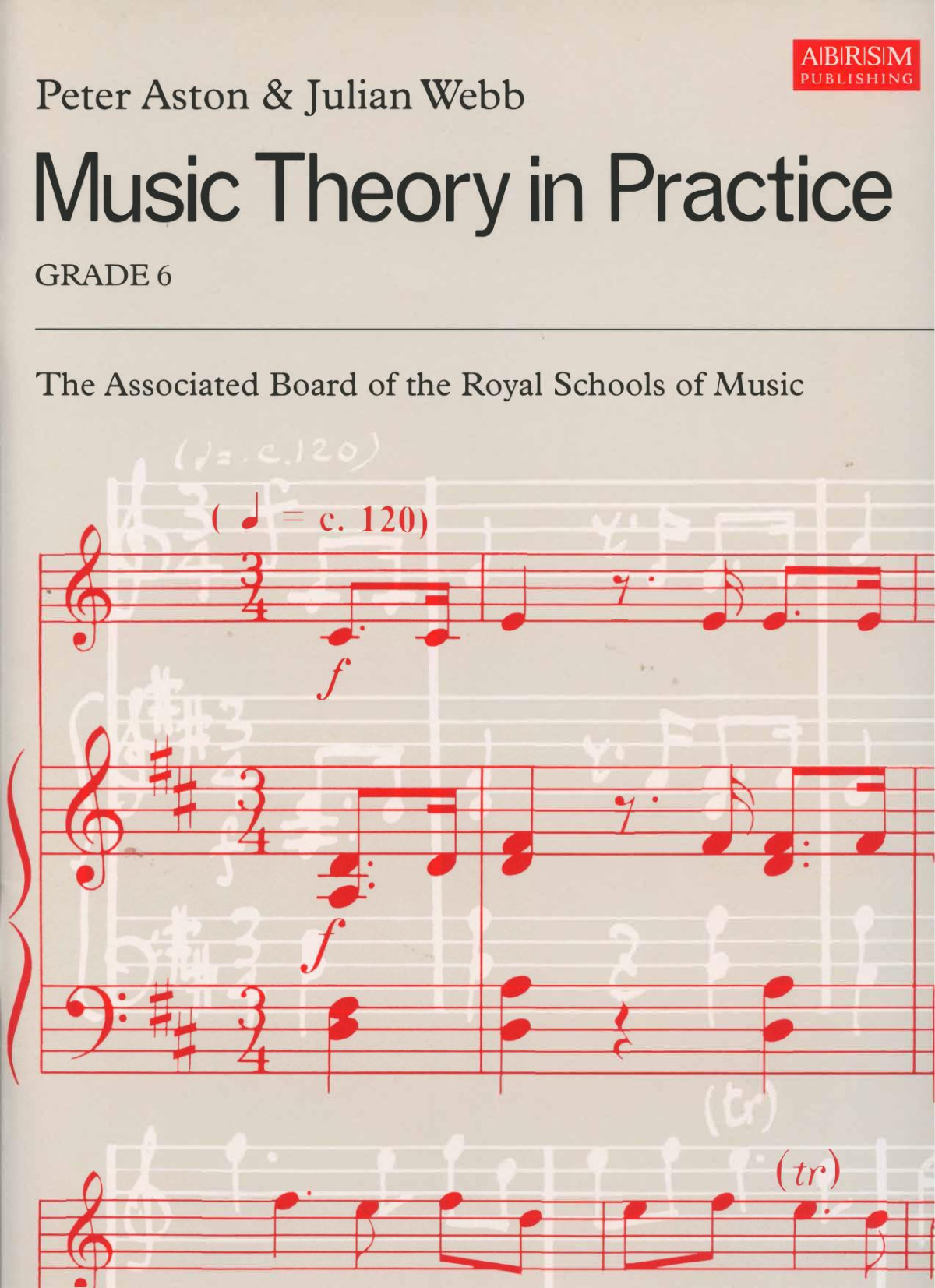 Abrsm Grade 6 Music Theory In Practice 1st Edition Peter Aston