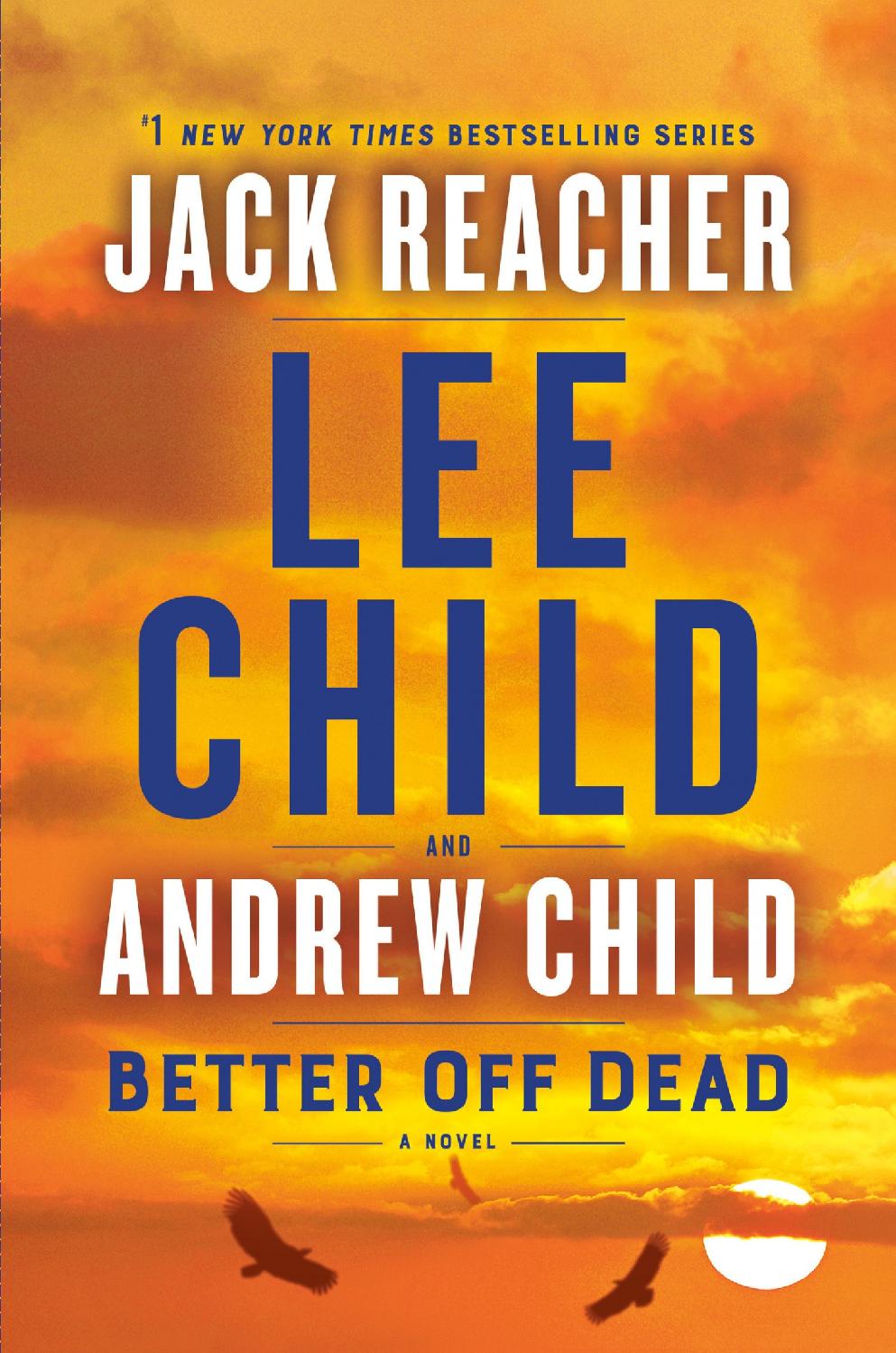 Jack Reacher 26 Better Off Dead Lee Child Andrew Child