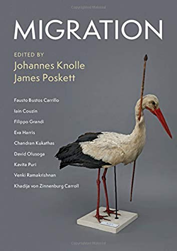Migration Johannes Knolle Editor James Poskett Editor