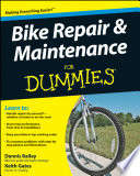 Bike Repair And Maintenance For Dummies 1st Edition Dennis Bailey