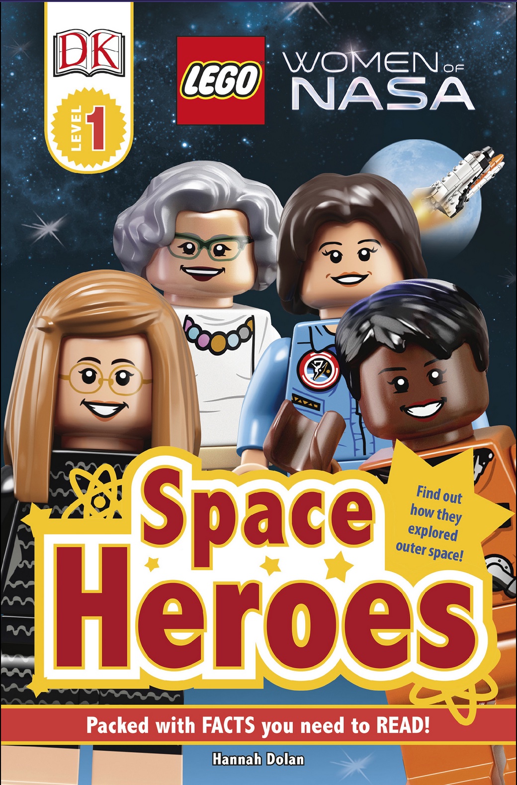 Lego Women Of Nasa Space Heroes Dk Readers Level 1 Illustrated Dolan
