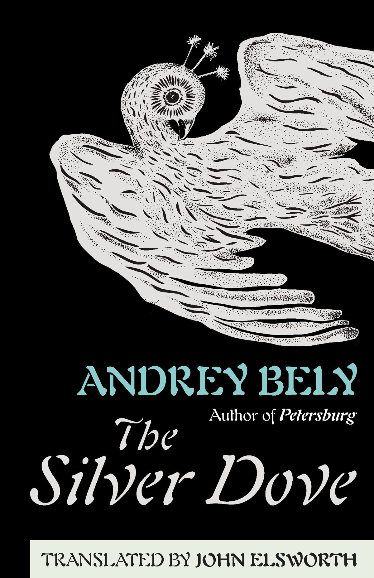 The Silver Dove Andrey Bely Translated By John Elsworth