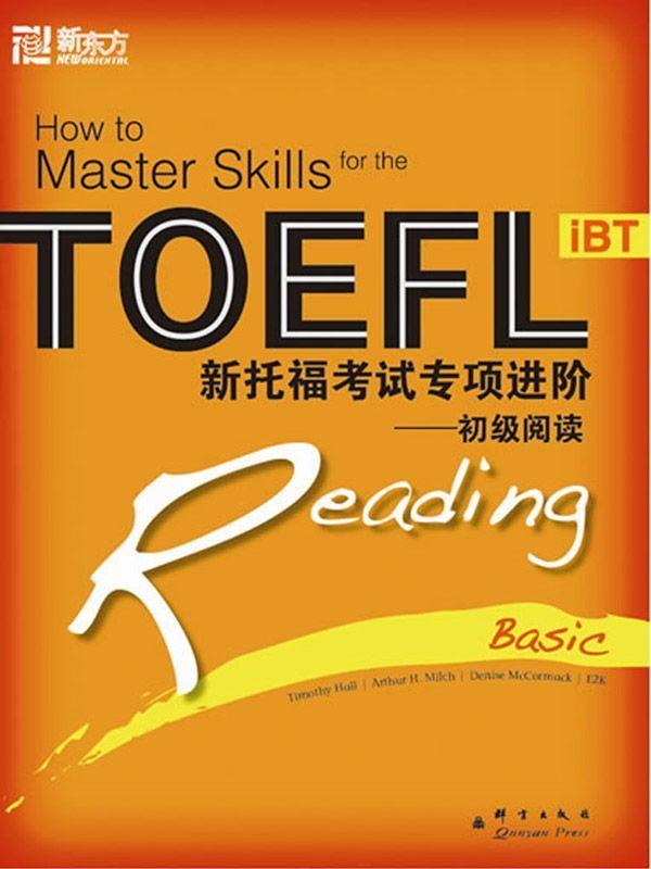 How To Master Skills For The Toefl Ibt Reading Basic Toefl Ibt Timothy Hall